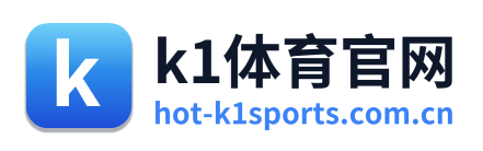 k1体育官网